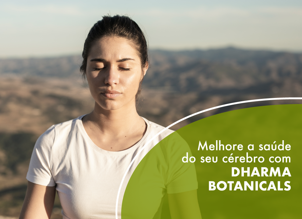 Melhore a saúde do seu cérebro com suplementos Dharma Botanicals